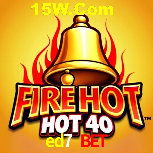 ed7 bet Cassino - 80+ Mesas ao Vivo