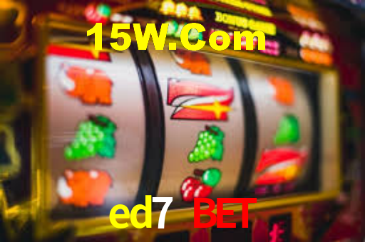 ed7 bet